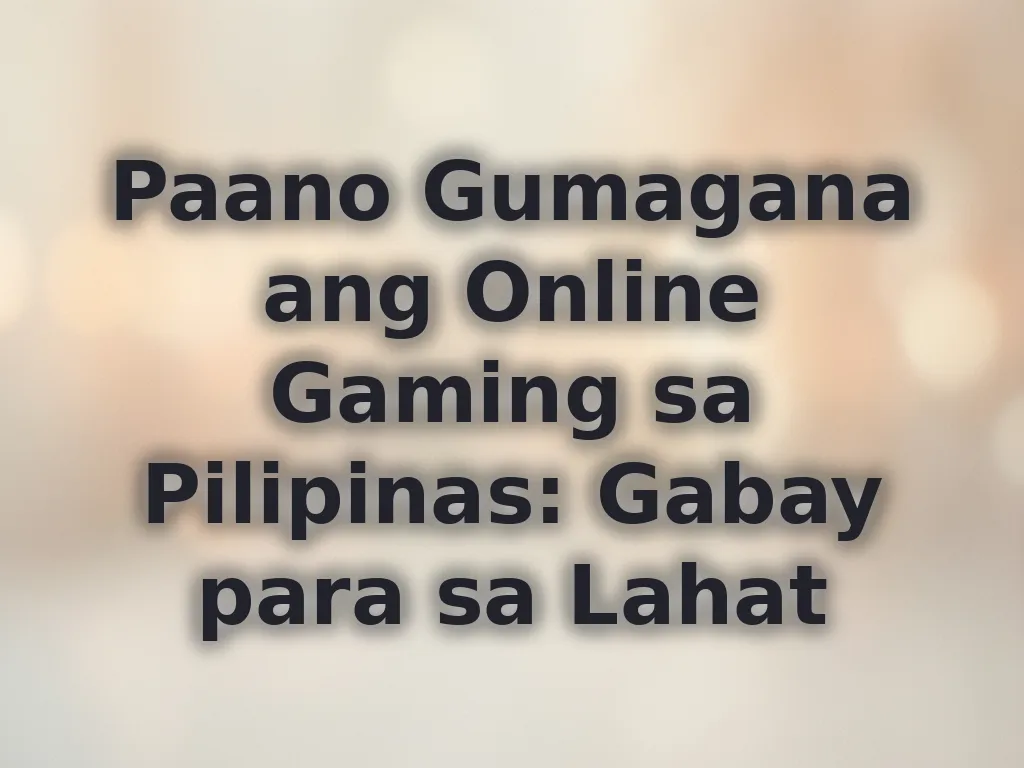 Proseso ng online gaming sa PH